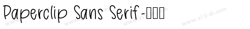 Paperclip Sans Serif字体转换